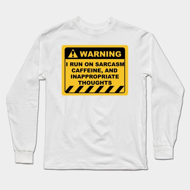 Funny Human Warning Labels Sarcasm Caffeine Long Sleeve T-Shirt by Color Me Happy 123